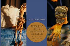 Spectacle de marionnettes bilingue français/italien « Strolega ou la cartographie du cœur »