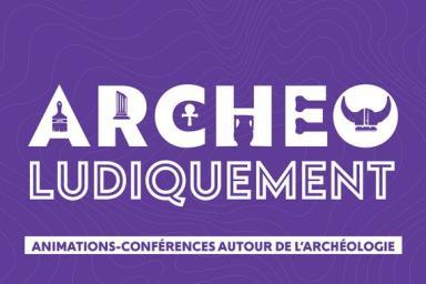 Visuel "archéoludiquement"